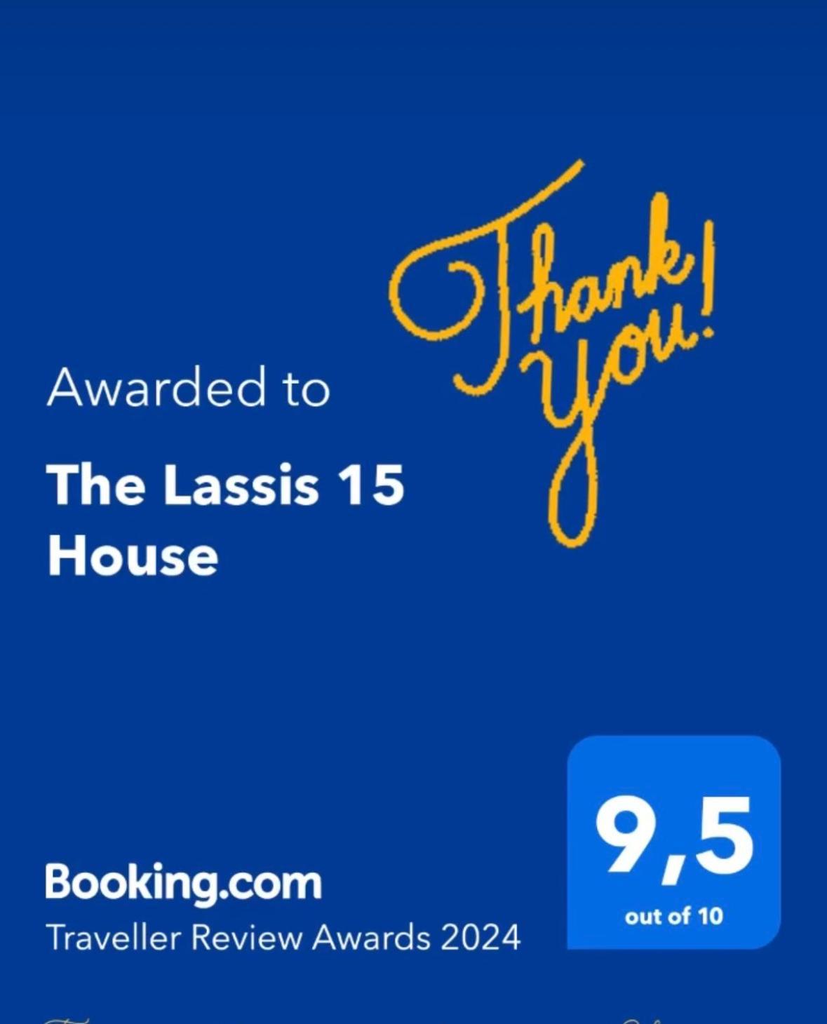 The Lassis 15 House Apartment *